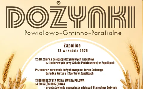 Plakat: Dożynki Powiatowo-Gminno-Parafialne w Zapolicach