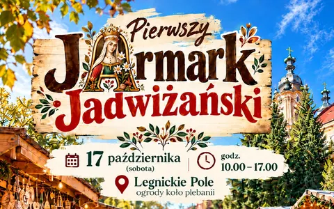 Plakat: I Jarmark Jadwiżański w Legnickim Polu – zapraszamy wystawców