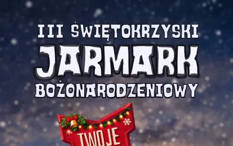 Plakat: III Świętokrzyski Jarmark Bożonarodzeniowy w Kielcach – nabór wystawców